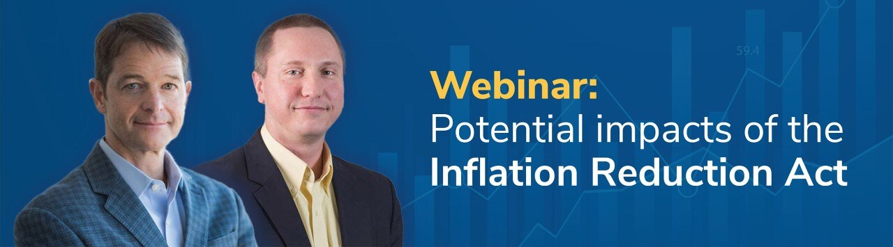 Rick Dennen and Steve Blake headshots on blue background reading "Webinar: Potential impacts of the Inflation Reduction Act"