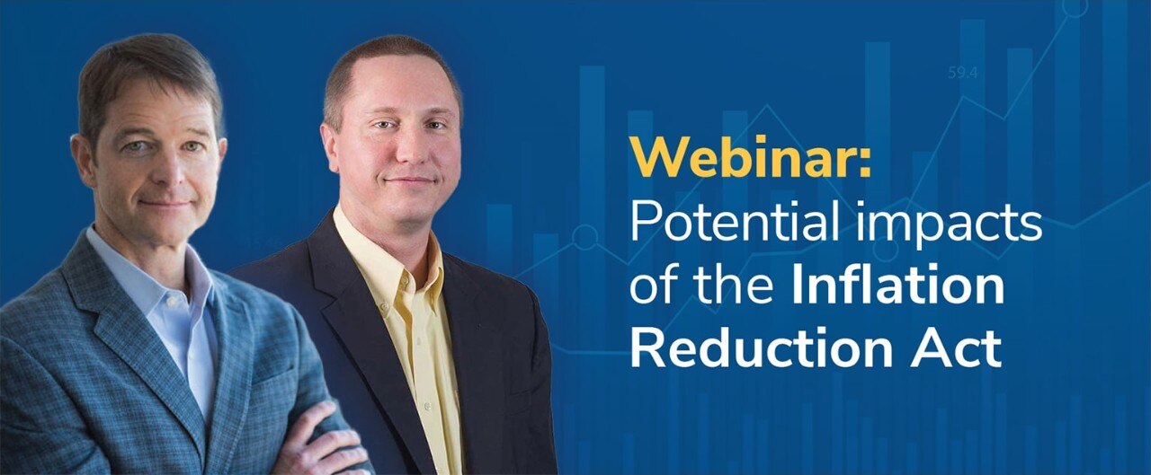 Rick Dennen and Steve Blake headshots on blue background reading "Webinar: Potential impacts of the Inflation Reduction Act"