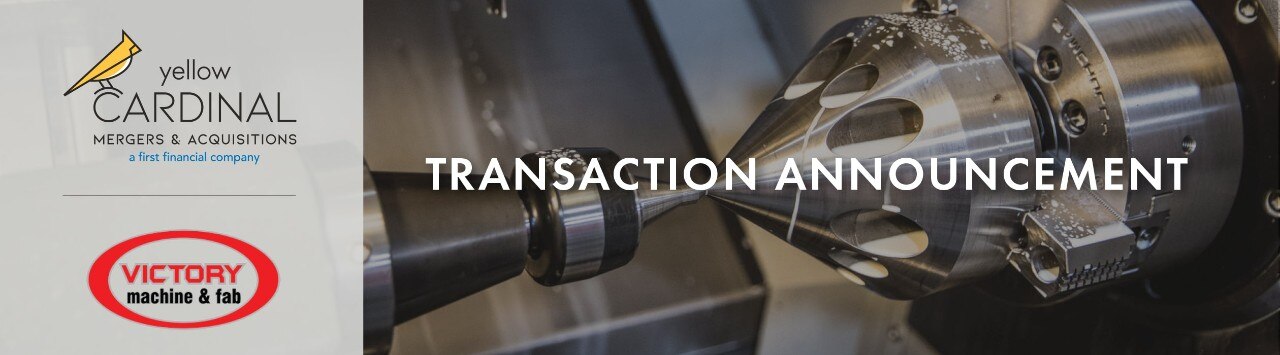 Yellow Cardinal Mergers & Acquisitions and Victory Machine & Fab logos next to photo of industrial machinery