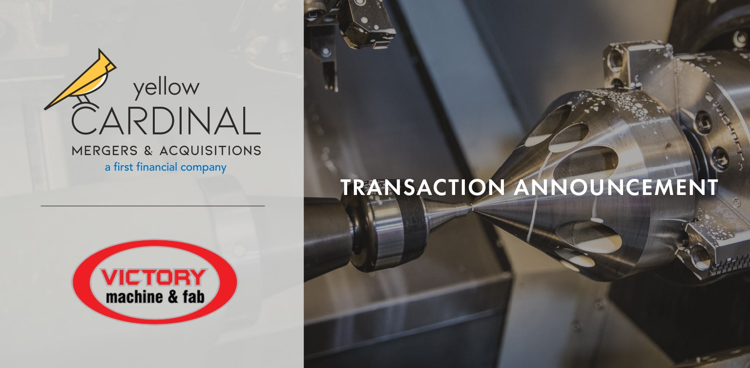 Yellow Cardinal Mergers & Acquisitions and Victory Machine & Fab logos next to photo of industrial machinery